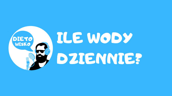 ile wody dziennie